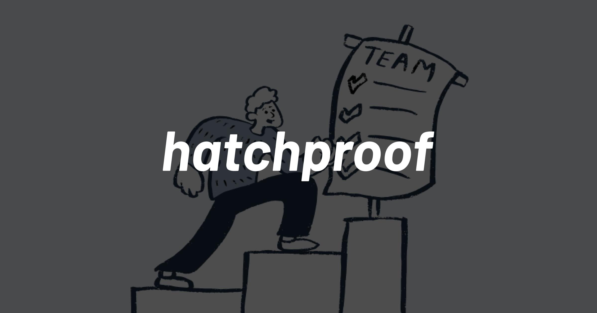 Hatchproof article preview